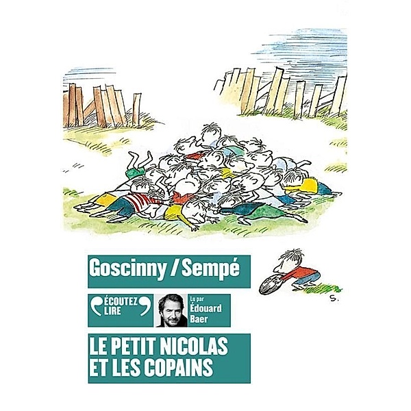 Le petit Nicolas et les copains,Audio-CD, Jean-Jacques Sempé, René Goscinny