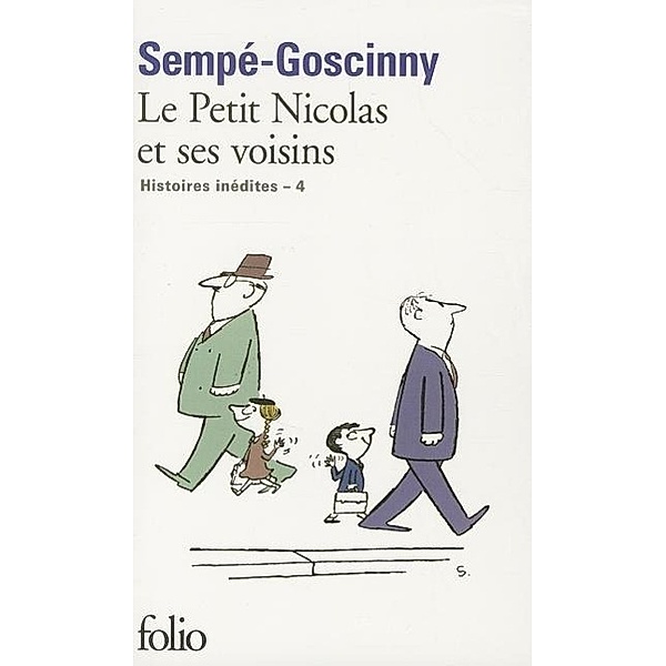Le petit Nicolas et ses voisins, Jean-Jacques Sempé, René Goscinny