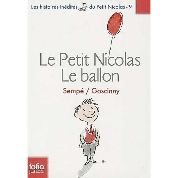 Le Petit Nicolas: Le ballon, René Goscinny, Jean-Jacques Sempé