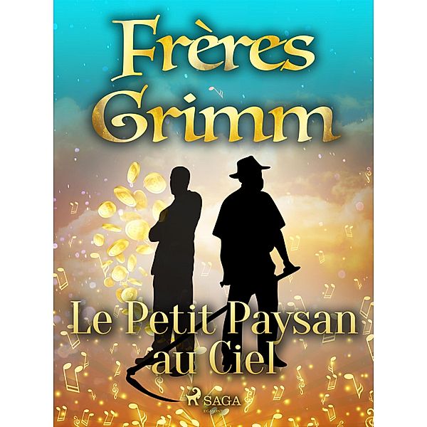 Le Petit Paysan au Ciel, Brothers Grimm