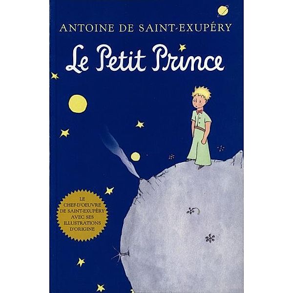 Le Petit Prince, Antoine de Saint-Exupery