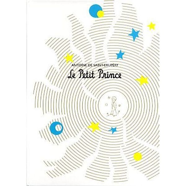 Le petit prince. Der kleine Prinz, 1 Audio-CD u. Buch, französische Version,1 Audio-CD + Buch, Antoine de Saint-Exupéry