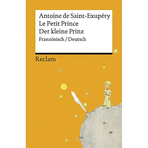 Le Petit Prince / Der kleine Prinz, Antoine de Saint-Exupéry