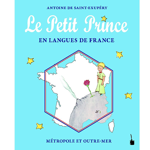 Le Petit Prince en Langue de France, Antoine de Saint Exupéry