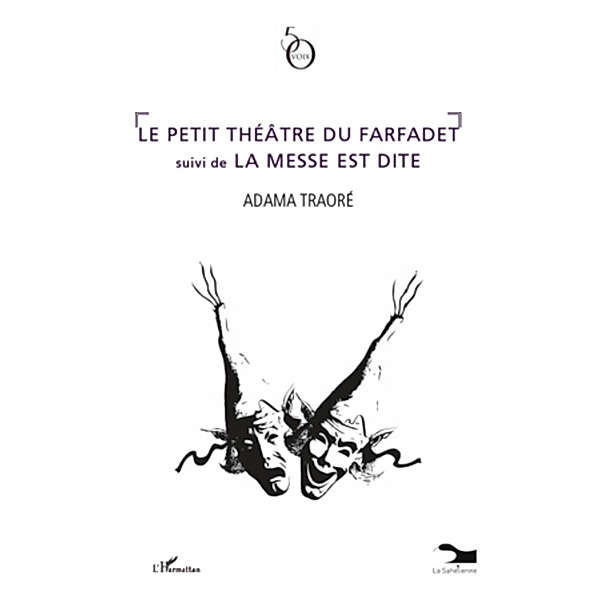 Le petit theatre du farfadet, Traore Adama Traore