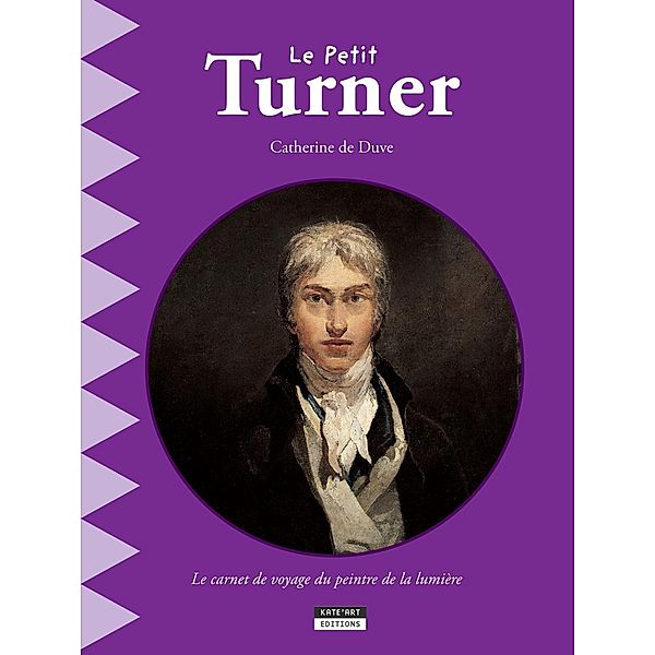 Le petit Turner, Catherine De Duve