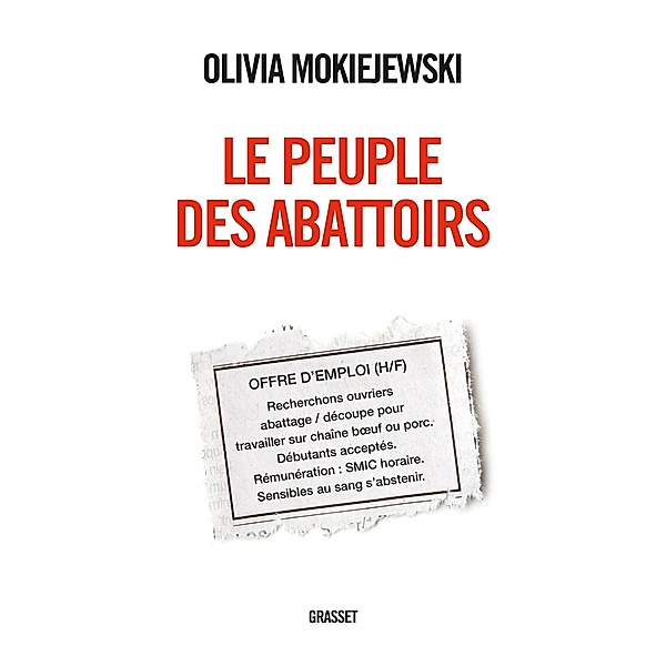 Le peuple des abattoirs / Essai, Olivia Mokiejewski