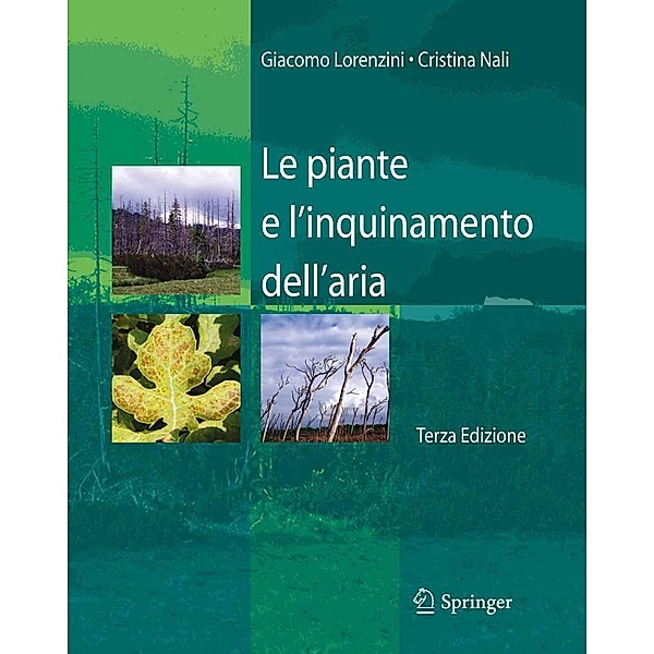 Le piante e l'inquinamento dell'aria, Giacomo Lorenzini, Cristina Nali