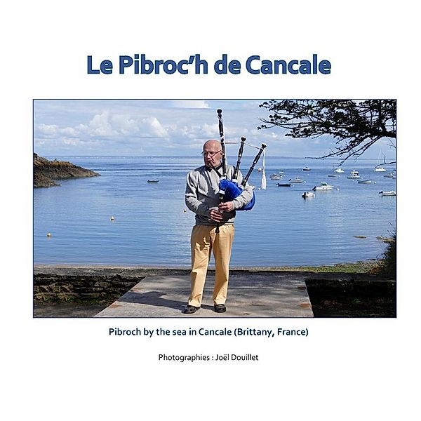 Le Pibroc'h de Cancale, Joel Douillet