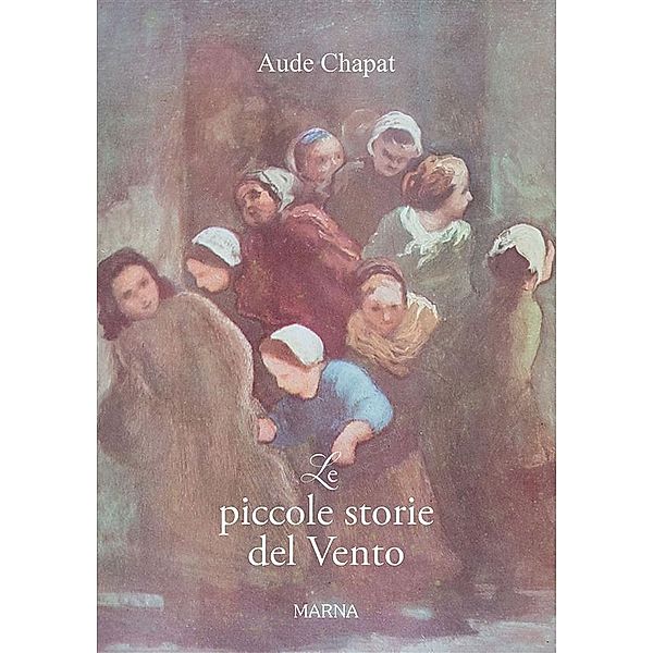 Le piccole storie del Vento, Aude Chapat