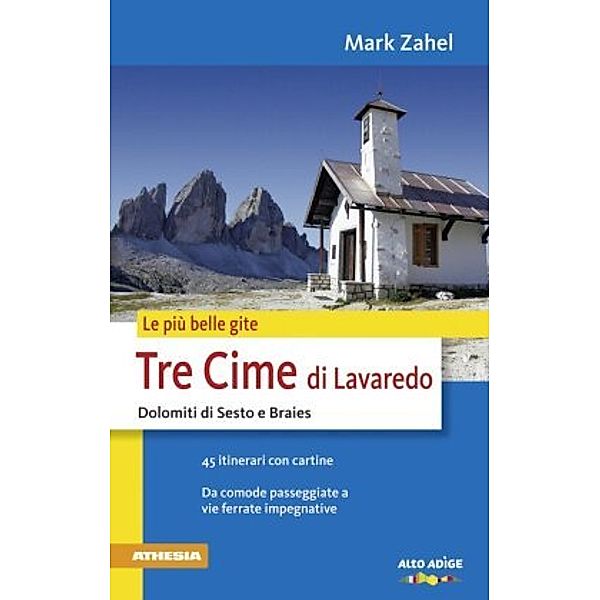 Le più belle gite - Tre Cime di Lavaredo, Mark Zahel