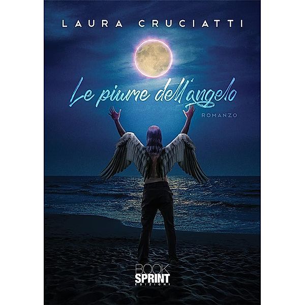 Le piume dell'angelo, Laura Cruciatti