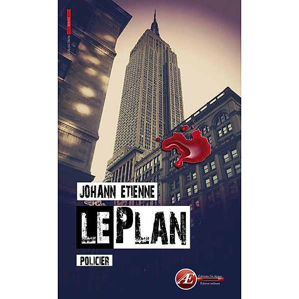 Le plan, Johann Etienne