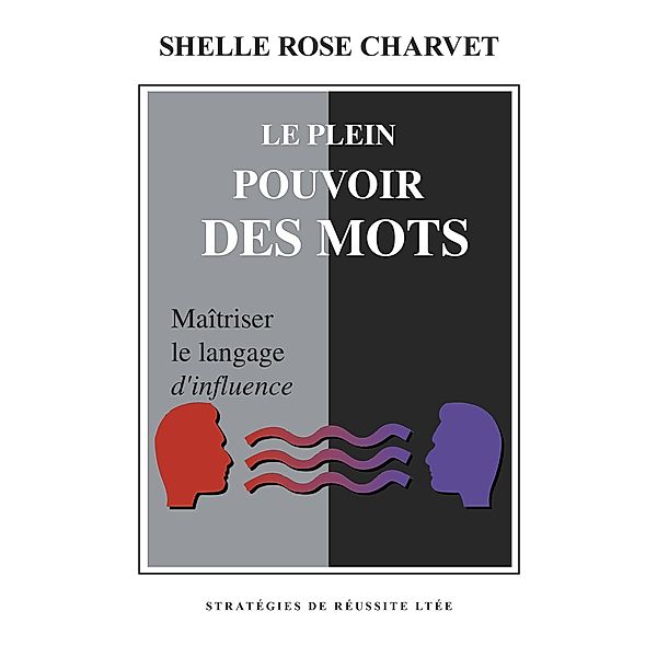 Le Plein Pouvoir des Mots, Shelle Rose Charvet