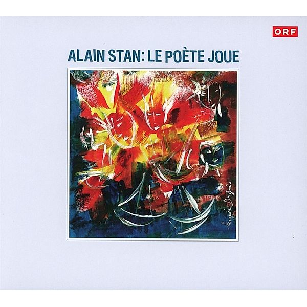 Le Poète Joue, Alain Stan