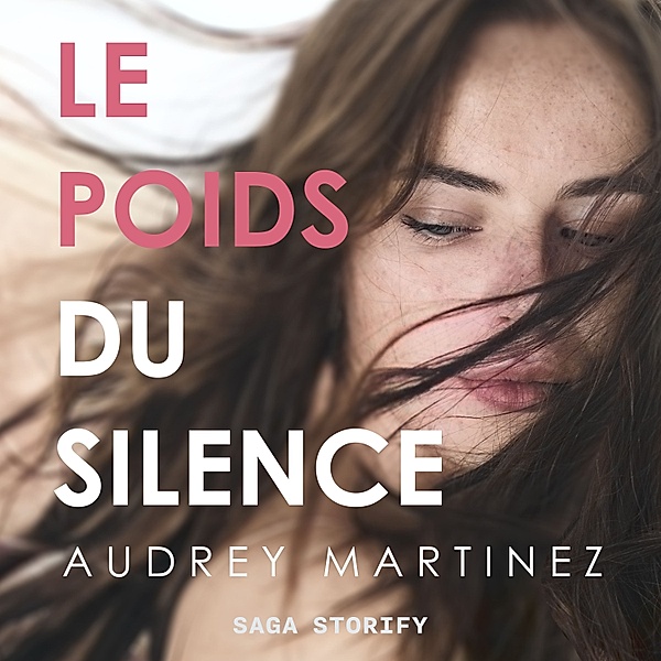 Le poids du silence, Audrey Martinez
