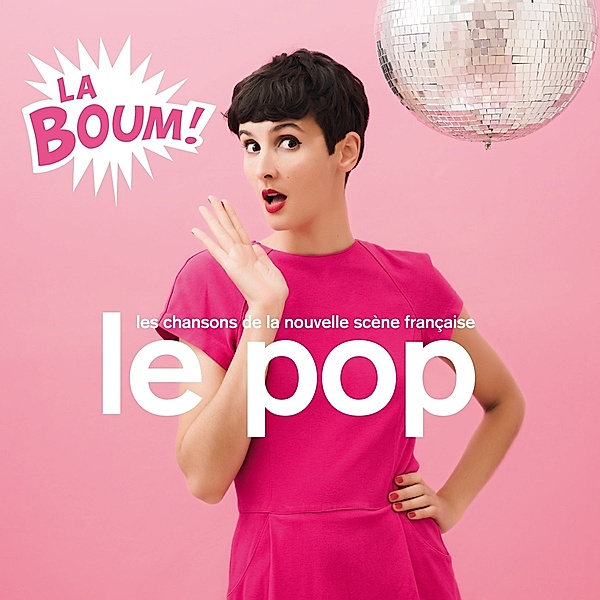 Le Pop La Boum, Various