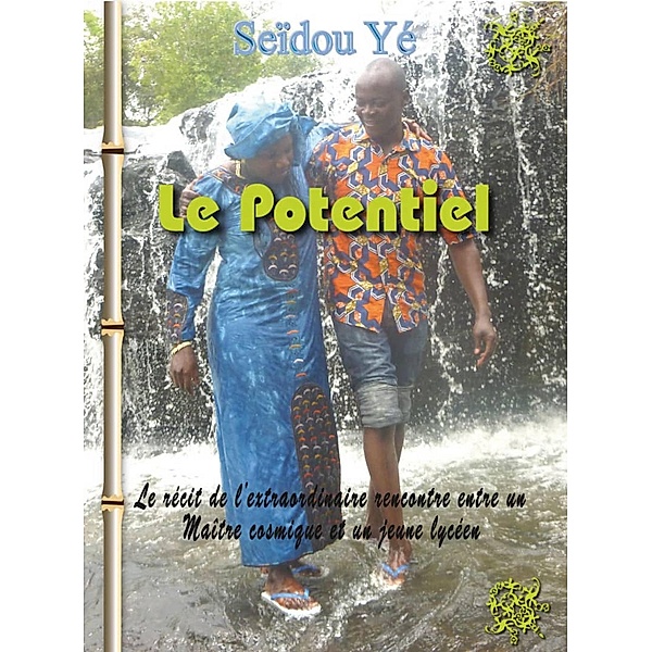 Le Potentiel / Librinova, Ye Seidou YE