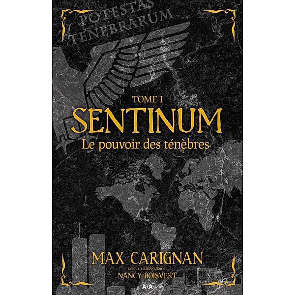 Le pouvoir des tenebres / Editions AdA, Carignan Max Carignan