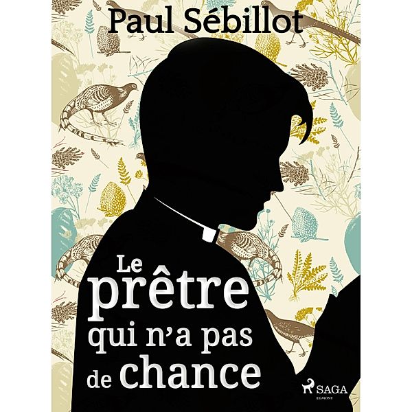 Le prêtre qui n'a pas de chance, Paul Sébillot