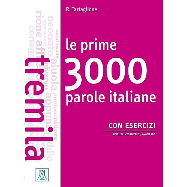 Le prime 3000 parole italiane con esercizi, Roberto Tartaglione