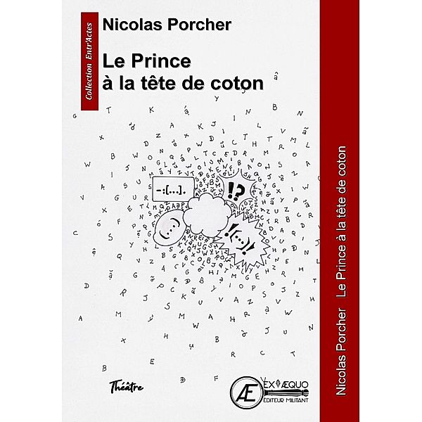 Le prince à la tête de coton, Nicolas Porcher