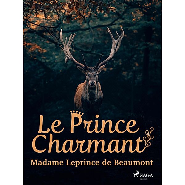 Le Prince Charmant, Madame Leprince De Beaumont