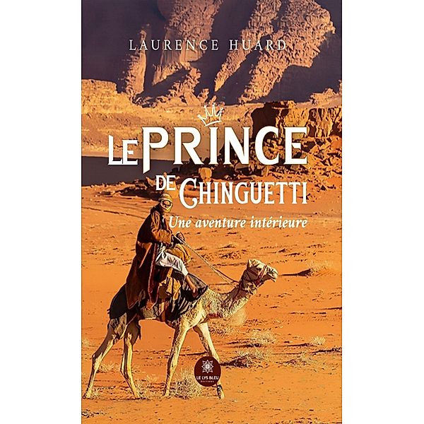 Le prince de Chinguetti, Laurence Huard
