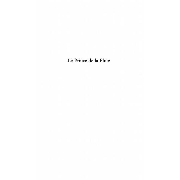LE PRINCE DE LA PLUIE / Hors-collection, Bizac Rene