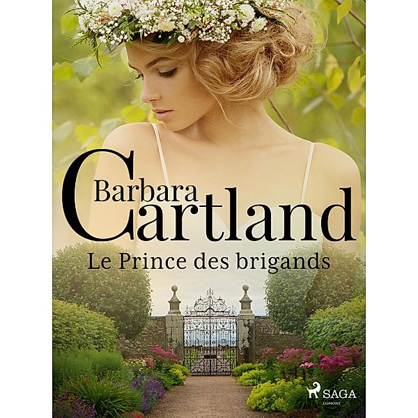 Le Prince des brigands, Barbara Cartland