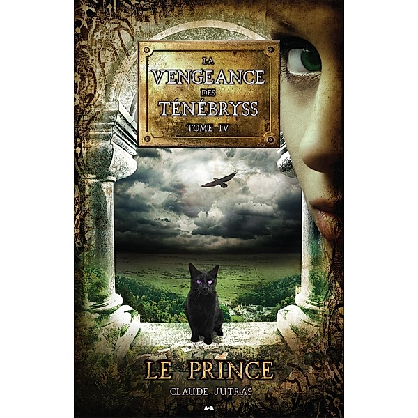 Le prince / La vengeance des tenebryss, Jutras Claude Jutras