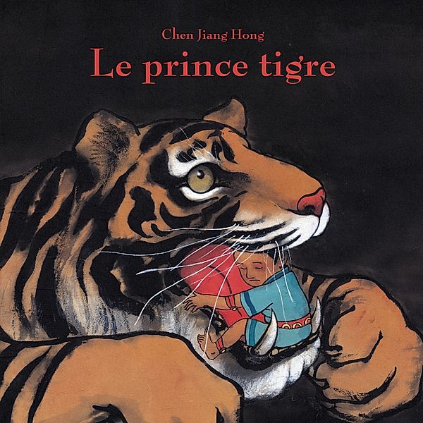 Le prince Tigre, Jiang Hong Chen