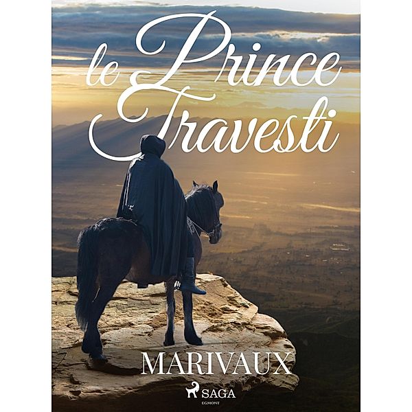 Le Prince Travesti, Pierre De Marivaux