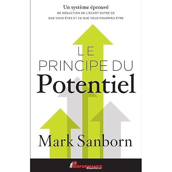 Le principe du potentiel, Mark Sanborn