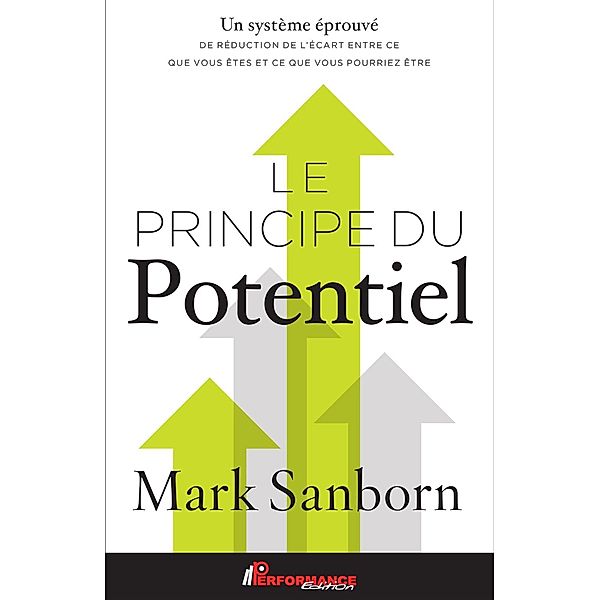 Le principe du potentiel, Mark Sanborn Mark Sanborn