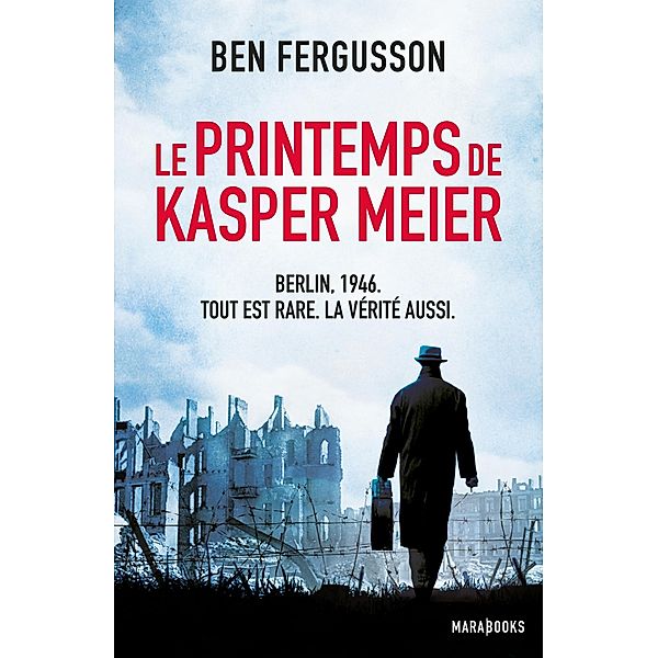 Le printemps Kasper Meier / Fiction - Marabooks GF, Ben Fergusson
