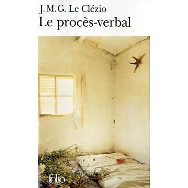 Le procès-verbal, J. M. G. Le Clézio
