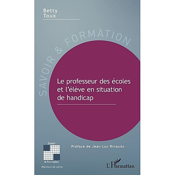 Le professeur des ecoles et l'eleve en situation de handicap, Toux Betty Toux