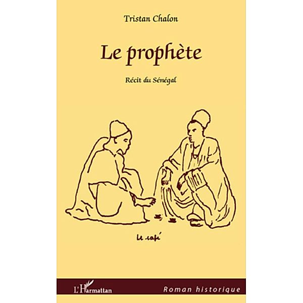 Le prophete, Tristan Chalon Tristan Chalon