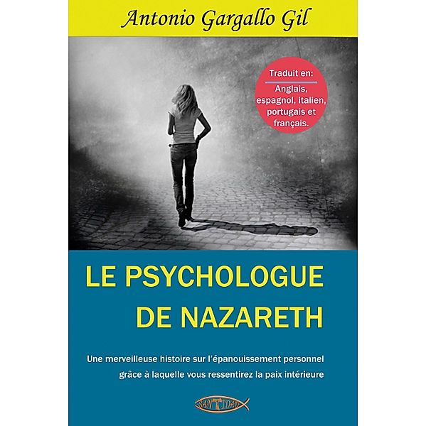 Le psychologue de Nazareth, Antonio Gargallo Gil