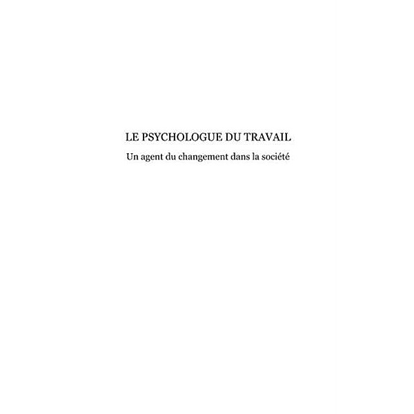 Le psychologue du travail / Hors-collection, Michel Lemonnier