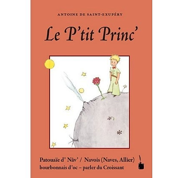 Le P'tit Princ', Antoine de Saint Exupéry