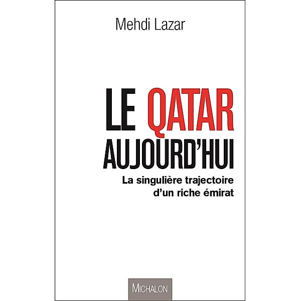 Le Qatar aujourd'hui, Lazar