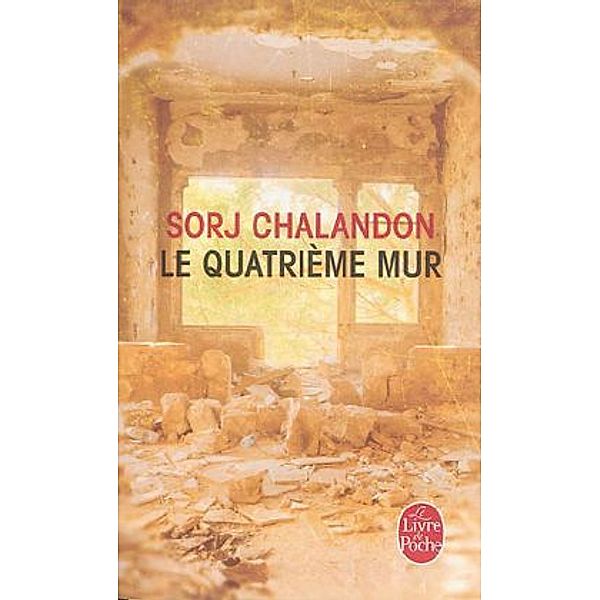 Le quatrième mur, Sorj Chalandon