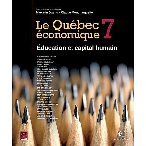 Le Quebec economique 07 : Education et capital humain, Marcelin Joanis Marcelin Joanis