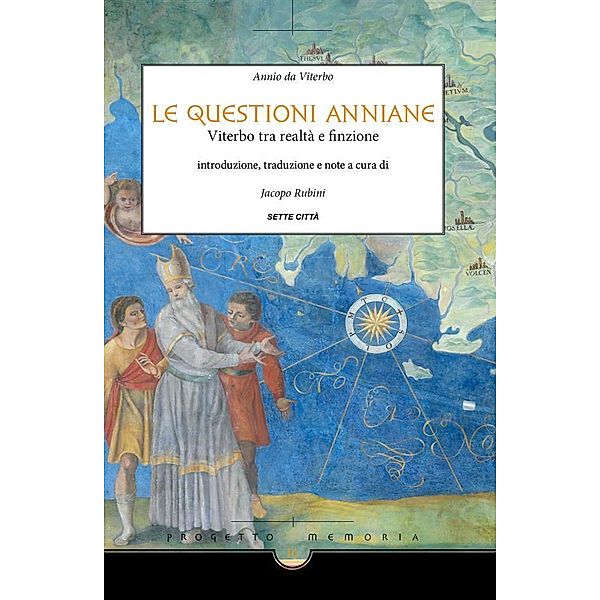 Le questioni anniane / Progetto Memoria  Bd.1, Jacopo Rubini