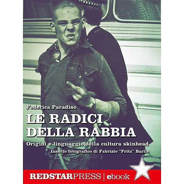 Le radici della rabbia / Tutte le strade, Federica Paradiso