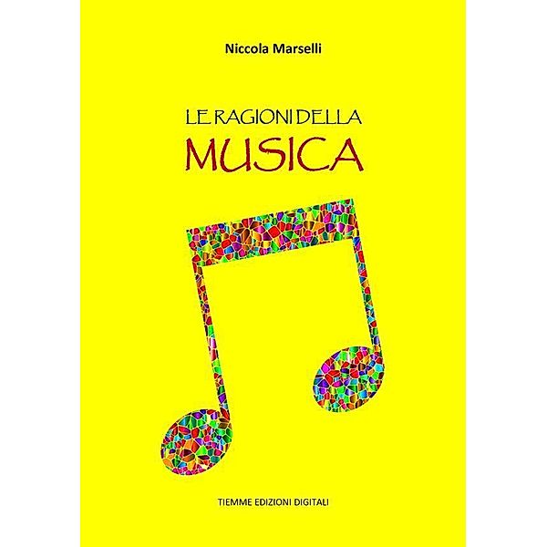 Le ragioni della Musica, Niccola Marselli