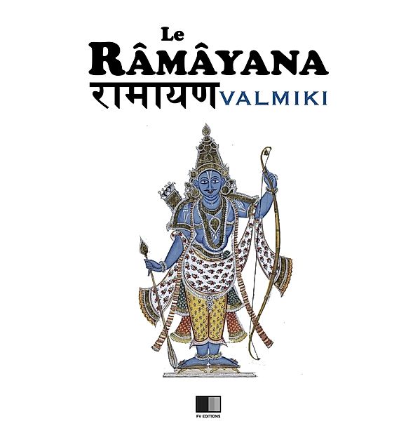 Le Ramayana, Valmiki