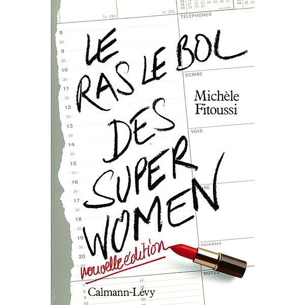 Le Ras-le-bol des superwomen -Ned- / Documents, Actualités, Société, Michèle Fitoussi
